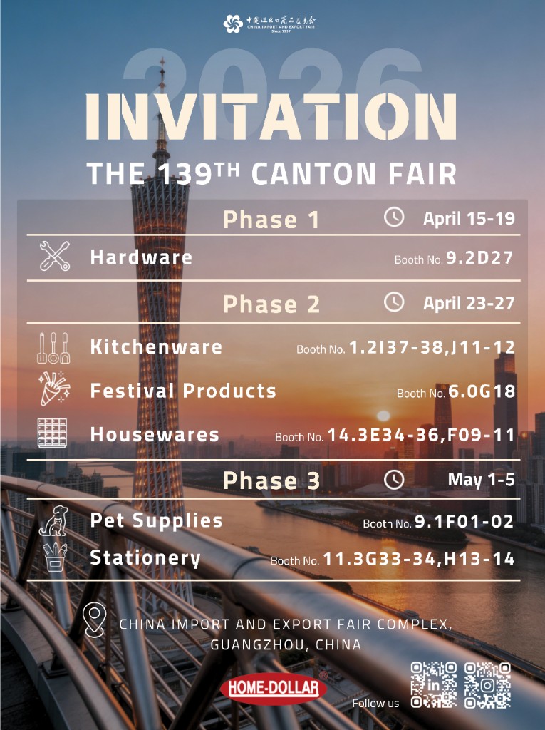 Home-Dollar invitation to the 139th Canton Fair Spring 2026